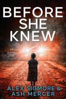 Before She Knew (Hale Hastings Mystery Thriller) 1971270377 Book Cover