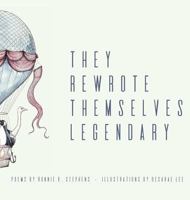 They Rewrote Themselves Legendary 0989009246 Book Cover