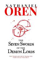 The Seven Swords of the Demon Lords (The Templar's Hunt) (Volume 1) 1979232253 Book Cover