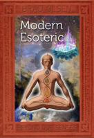 Modern Esoteric: Beyond Our Senses (Esoteric Series Book 1) 1888729503 Book Cover
