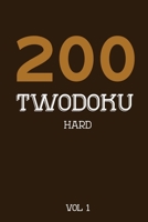 200 Twodoku Hard Vol 1: Two overlapping Sudoku, puzzle booklet, 2 puzzles per page 1671784529 Book Cover