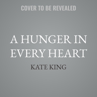 A Hunger in Every Heart B0GGF88Q84 Book Cover