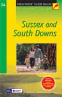 Sussex and South Downs: Leisure Walks for All Ages (Jarrold Short Walks Guides): Leisure Walks for All Ages (Jarrold Short Walks Guides) 0711724245 Book Cover