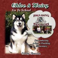 Chloe & Hairy Go To School 0985520299 Book Cover