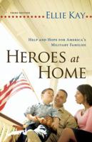 Heroes at Home: Help and Hope for America's Military Families 0764209817 Book Cover