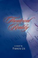 Theatrical Reality 1426937504 Book Cover