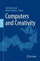 Computers and Creativity 364231726X Book Cover