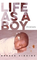 Life As A Boy 1693306018 Book Cover