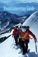 Mountaineering Guide: Gift Ideas for Christmas B08PJPWHS8 Book Cover