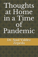 Thoughts at Home in a Time of Pandemic B08HB9VD9L Book Cover