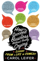 How to succeed in business without being a man! 159474677X Book Cover