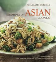 Williams-Sonoma Essentials of Asian Cooking: Recipes from China, Japan, India, SThailand, Vietnam, Singapore, and More (Williams Sonoma Essentials) 0848732685 Book Cover