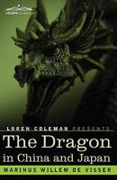 Dragon in China and Japan 1605204099 Book Cover