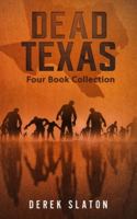 Dead Texas Four Book Collection 1945294884 Book Cover