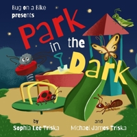 Park in the Dark B08W7SH7X6 Book Cover