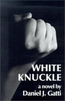 White Knuckle 0966624459 Book Cover