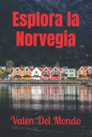 Esplora la Norvegia: Un Viaggio Tra Fiordi Spettacolari, Tradizioni Affascinanti e Paesaggi Incontaminati (Orizzonti Viaggianti: Guide Turistiche per Esplorare l'Europa e il Mondo) (Italian Edition) B0CV7PHCPF Book Cover