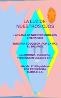 La Luz de Nuestros Ojos B0BZF4Z4RW Book Cover