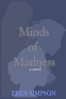 Minds of Madness B0848SW1SN Book Cover