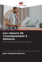 Les valeurs de l'enseignement à distance (French Edition) 6209993451 Book Cover
