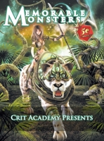 Memorable Monsters: A 5th Edition Manual of Monsters and NPCs 1955128014 Book Cover