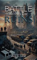 Battle Within The Ruins: An Enclave Mystery Book 1 (The Enclave Mystery Series) B0GHNLTWSS Book Cover