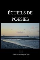 Écueils de poésies 1976958318 Book Cover