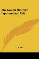 Ma-Gakou Histoire Japonnoise (1752) 110499738X Book Cover