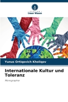 Internationale Kultur und Toleranz (German Edition) 613976386X Book Cover