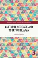 Cultural Heritage and Tourism in Japan 1032043865 Book Cover