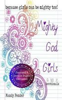 Mighty God Girls 1540506428 Book Cover