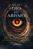 En El Ojo Del Abismo (Spanish Edition) B0F4L2QXWF Book Cover