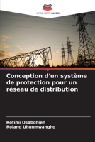 Conception d'un système de protection pour un réseau de distribution 6205324415 Book Cover
