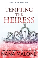 Tempting the Heiress 1092228144 Book Cover