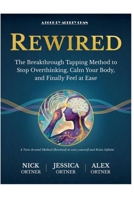 A Turn Around Method (Rewired) to ease yourself and Relax Infinite B0GZ941MY6 Book Cover