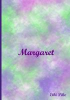 Margaret: An Ethi Pike Collectible Notebook 1977989403 Book Cover