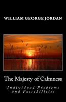 The Majesty of Calmness 1489553355 Book Cover