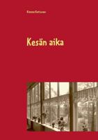 Kesän aika 9523395645 Book Cover