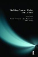 Building Contract Claims and Disputes 0582285119 Book Cover