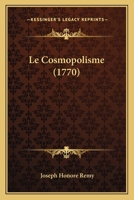 Le Cosmopolisme 1147913919 Book Cover