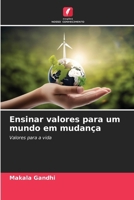 Ensinar valores para um mundo em mudança B0FRD7FLGX Book Cover