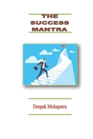 The Success Mantra B08R4LV9HJ Book Cover