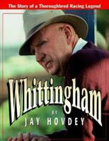 Whittingham: The Story of a Thoroughbred Racing Legend 0939049619 Book Cover