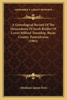 A Genealogical Record of the Descendants of Henry Rosenberger of Franconia, Montgomery Co., Pa 1016231717 Book Cover