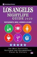 Los Angeles Nightlife Guide 2020: The Hottest Spots in Atlanta - Where to Drink, Dance and Listen to Music - Recommended for Visitors (Nightlife Guide 2020) 1081874430 Book Cover