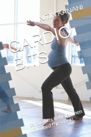 Cardio Bits: cardio bits to help when you need the most! 167757867X Book Cover