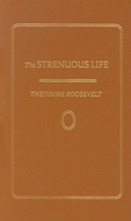 Strenuous Life 1557091420 Book Cover
