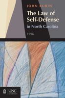 Law of Self-Defense in North Carolina 156011245X Book Cover