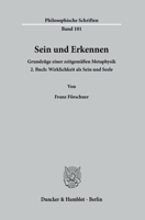 Sein Und Erkennen: Grundzuge Einer Zeitgemassen Metaphysik 3428181050 Book Cover