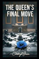 The Queen’s Final Move B0GDH9W7QY Book Cover